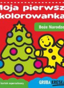 Moja pierwsza kolorowanka. Boże Narodzenie