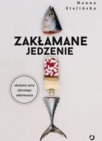 Zakłamane jedzenie