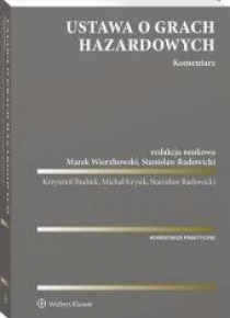 Ustawa o grach hazardowych. Komentarz
