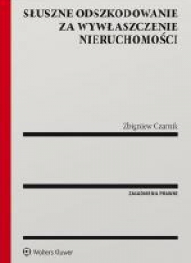 Słuszne odszkodowanie za wywłaszczenie...
