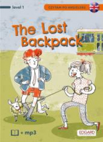 Czytam po angielsku. The Lost Backpack. Level 1