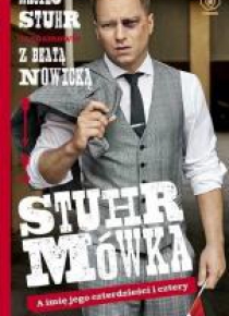 Stuhrmówka. A imię jego czterdzieści i cztery