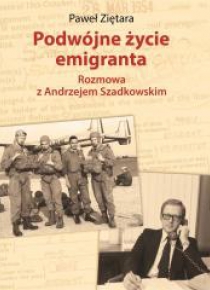 Podwójne życie emigranta