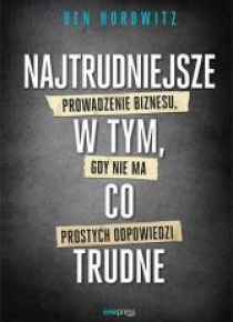 Najtrudniejsze w tym, co trudne