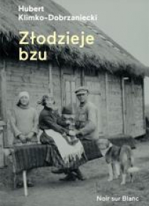 Złodzieje bzu