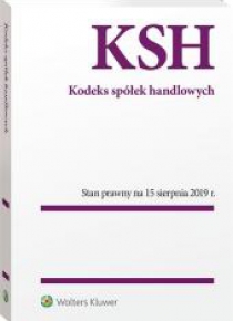 Kodeks spółek handlowych. Przepisy stan 15.08.2019