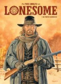 Lonesome T.1 Na tropie kaznodziei