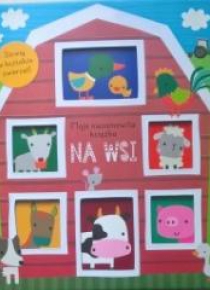 Moja niesamowita ksiażka - Na wsi