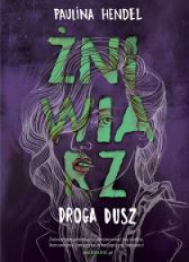 Żniwiarz T.4 Droga dusz