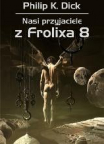Nasi przyjaciele z Frolixa 8