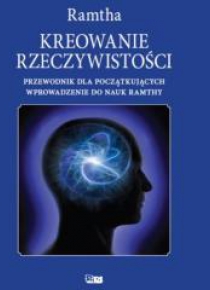 Kreowanie rzeczywistości w.2