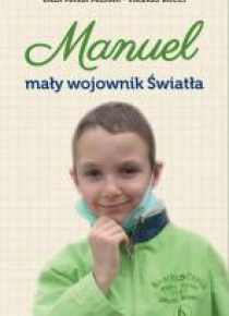 Manuel. Mały wojownik Światła
