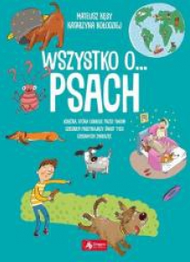 Wszystko o... psach