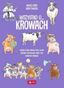 Wszystko o... krowach