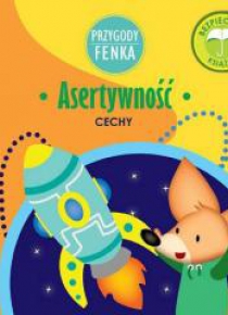 Przygody Fenka. Asertywność
