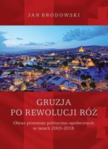 Gruzja po Rewolucji Róż