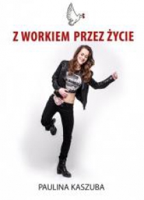 Z workiem przez życie