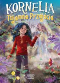 Kornelia T.2 Tajemne przejście