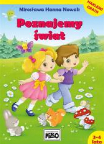 Poznajemy świat. 3 -4 lata