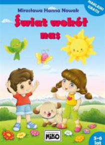 Świat wokół nas. 5-6 lat