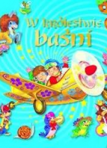 W królestwie baśni