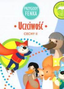Przygody Fenka. Uczciwość