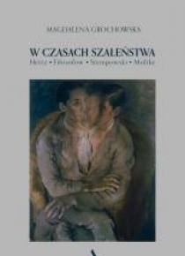 W czasach szaleństwa