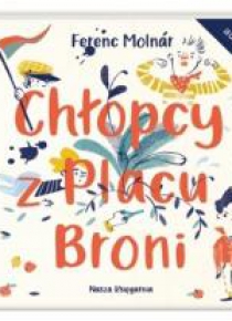 Chłopcy z Placu Broni. Audiobook