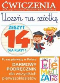 Uczeń na szóstkę Kl.1 z.14 Ćwiczenia