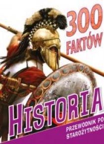 300 faktów. Historia