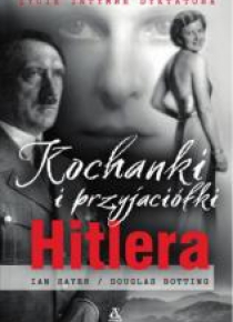 Kochanki i przyjaciółki Hitlera