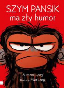 Szym Pansik ma zły humor