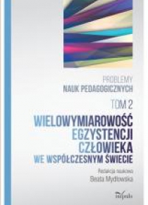 Problemy nauk pedagogicz. T.2 Wielowymiarowość...
