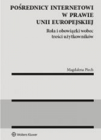 Pośrednicy internetowi w prawie Unii Europejskiej