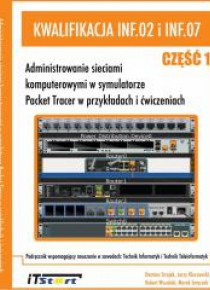 Kwalifikacja INF.02 i INF.07 cz.1