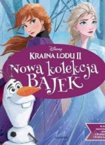 Kraina Lodu 2. Nowa kolekcja bajek