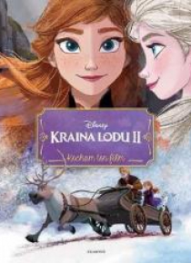 Kraina Lodu 2. Kocham ten film