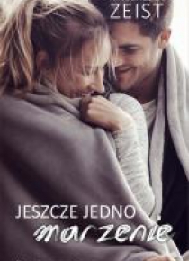 Jeszcze jedno marzenie