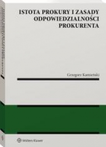 Istota prokury i zasady odpowiedzialności...
