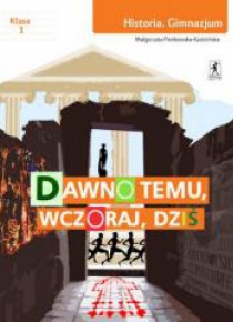 Historia GIM 1 Dawno temu, wczoraj STENTOR