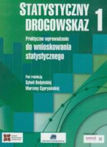 Statystyczny drogowskaz. T.1