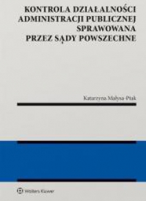 Kontrola działalności administracji publicznej...