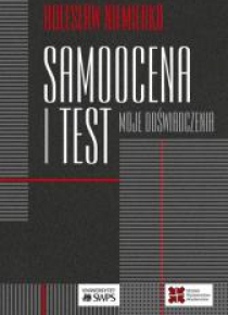 Samoocena i test. Moje doświadczenia
