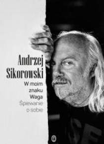 W moim znaku Waga. Śpiewanie o sobie