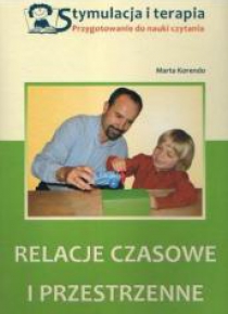 Stymulacja i terapia. Relacje czasowe ...