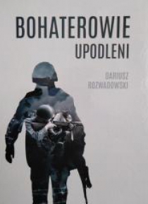Bohaterowie upodleni