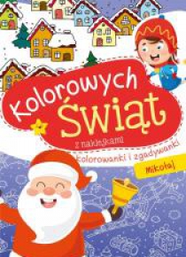 Kolorowych Świąt. Mikołaj