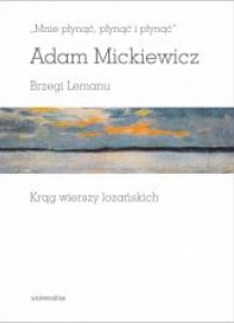 Mnie płynąć, płynąć i płynąć. Brzegi Lemanu