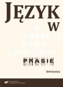 Język w prasie. Antologia