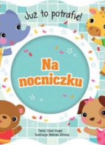 Już to potrafię! Na nocniczku
